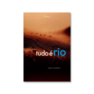 Tudo é Rio