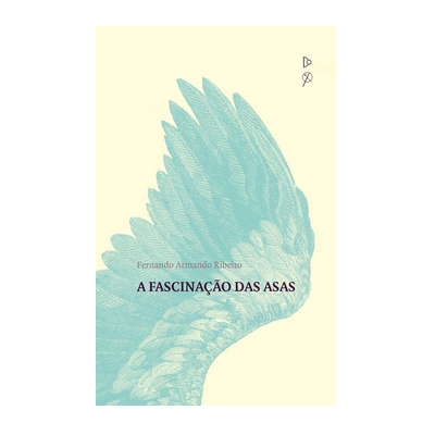 A Fascinação das Asas