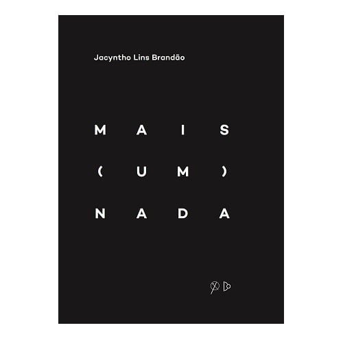 Mais (um) nada
