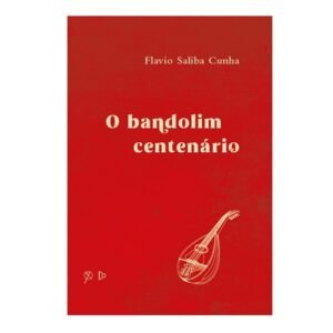 O bandolim centenário