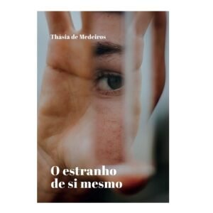 o estranho de si mesmo